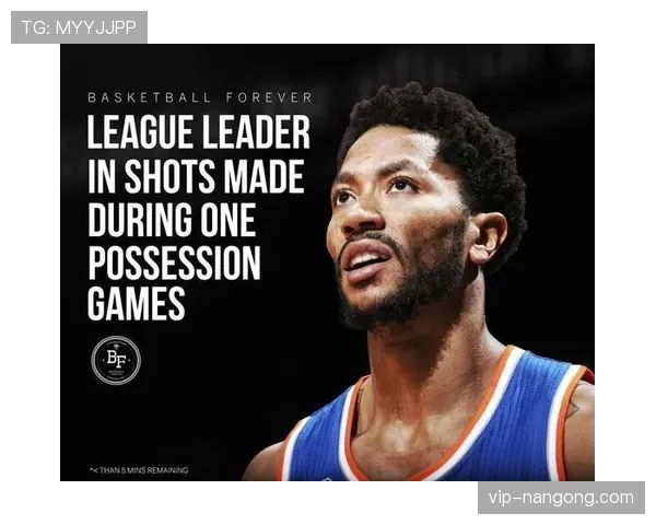 罗斯以挡拆突破解放队友三分空间 转变终结角色